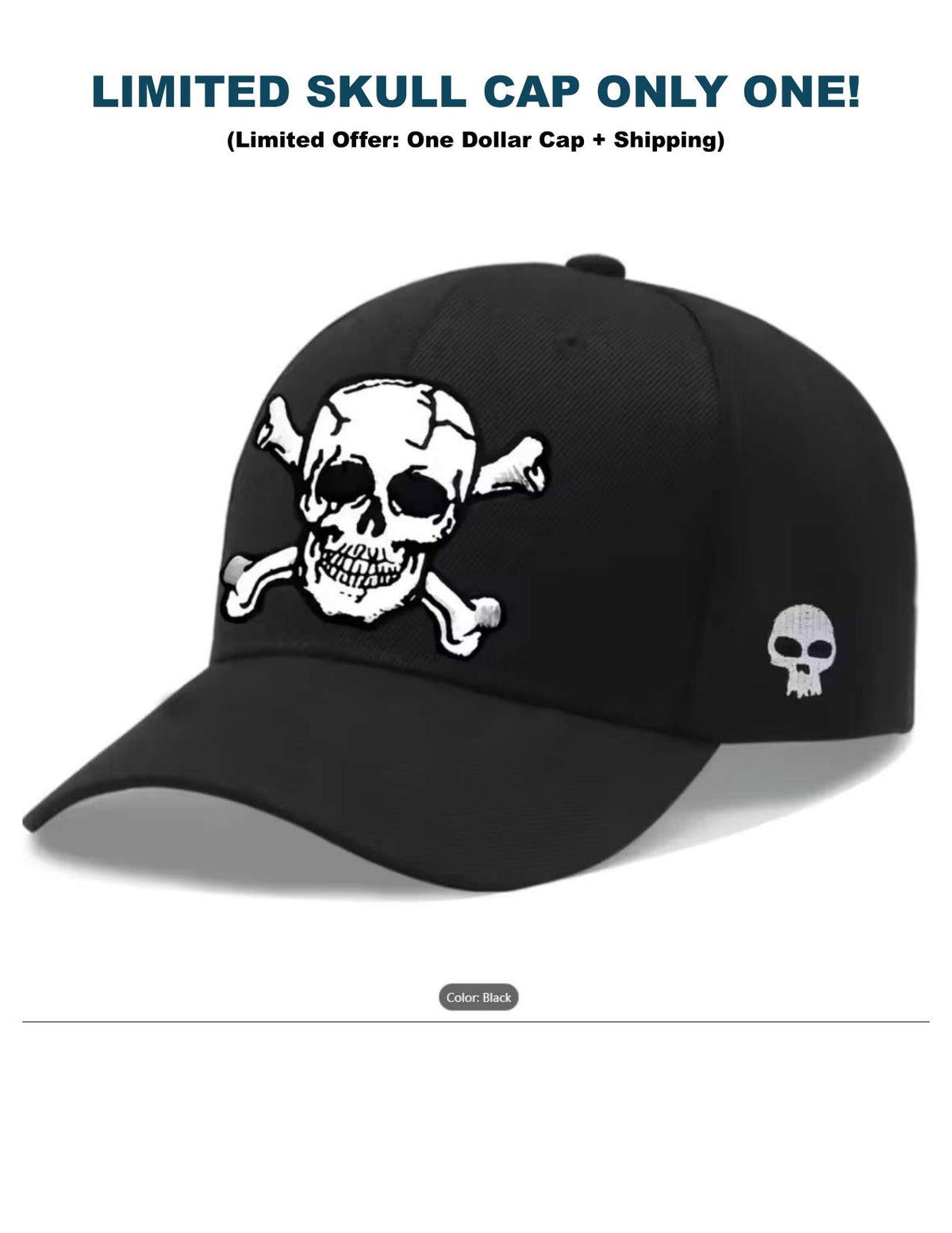 Limited Offer: One Dollar Cap + Shipping