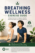 Breathing Wellness Exercise Guide – Healthy Habits, Overall Wellness (Digital Download)